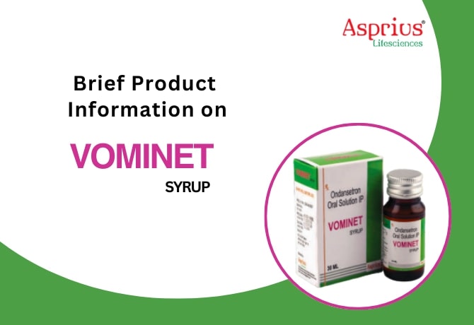 Brief Product Information on VOMINET SYRUP