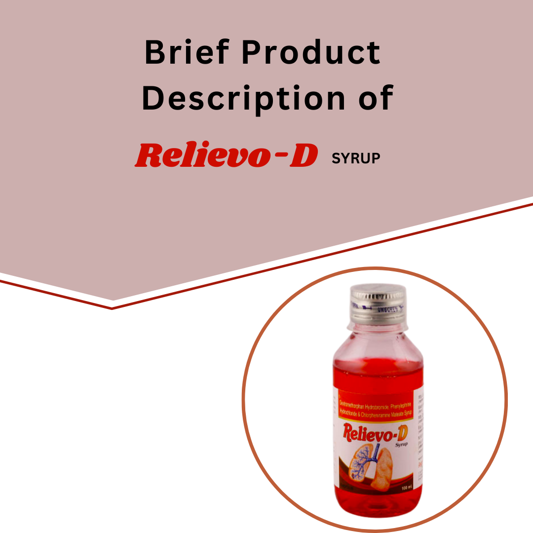 Brief Product Information on Relievo-D SYRUP